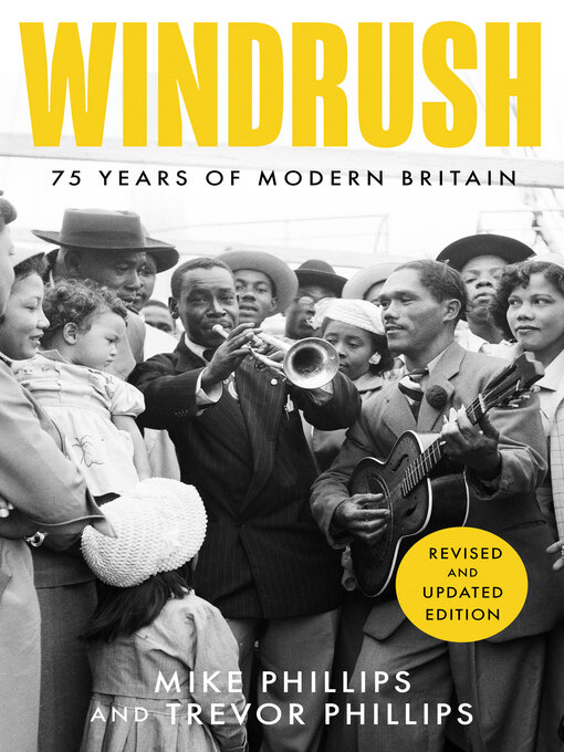 Title details for Windrush by Trevor Phillips - Available